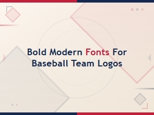 Bold Modern Fonts That Make Baseball Logos Pop